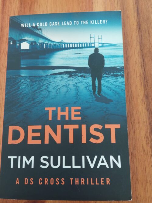 The Dentist - Tim Sullivan