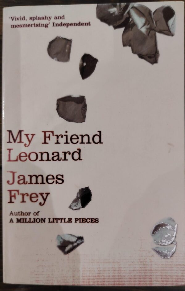 My Friend Leonard – James Frey secondhand book