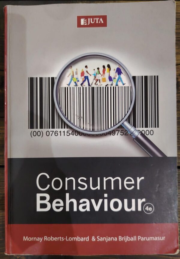 Consumer Behaviour – Mornay Roberts-Lombard, Sanjana Brijball Parumasur secondhand book
