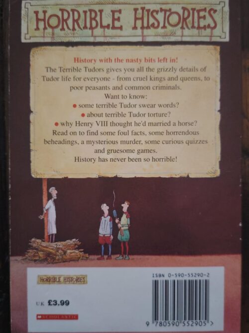Horrible Histories: The Terrible Tudors – Terry Deary & Neil Tonge secondhand book