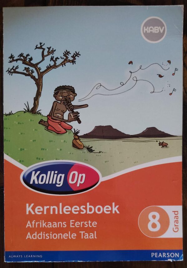 Kernleesboek Afrikaans EAT Graad 8 – Kollig Op secondhand book
