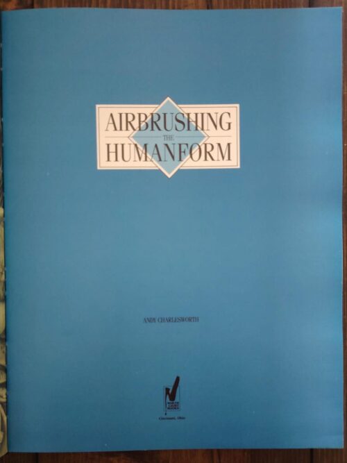 Airbrushing The Human Form – Andy Charlesworth secondhand book