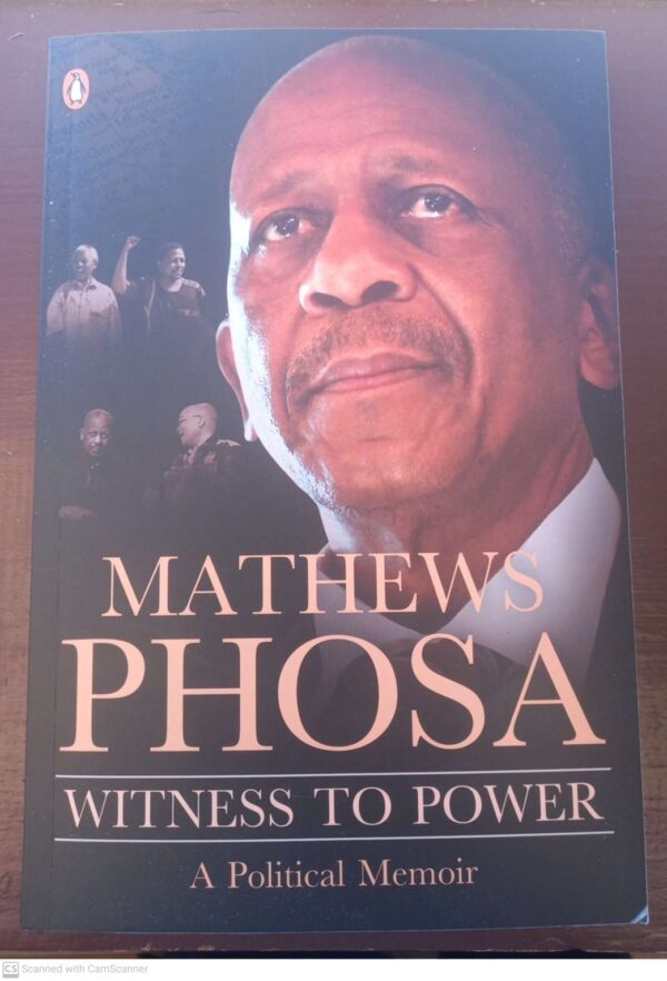 Witness To Power: A Political Memoir – Mathews Phosa secondhand book
