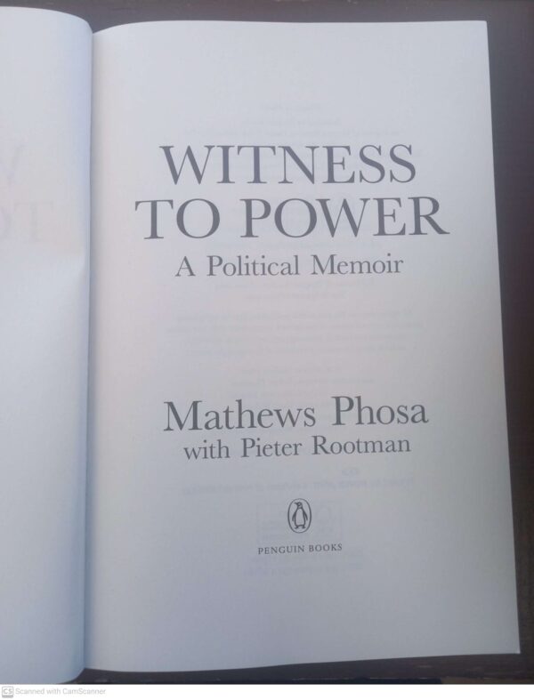 Witness To Power: A Political Memoir – Mathews Phosa secondhand book