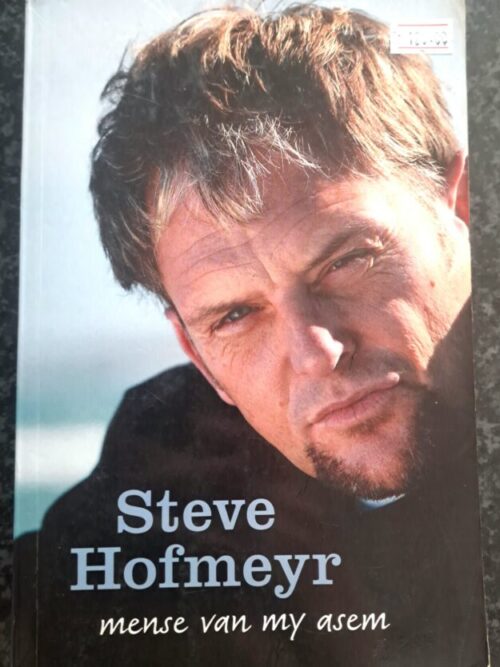 Mense Van My Asem - Steve Hofmeyr