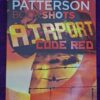 Airport: Code Red – James Patterson, Michael White secondhand book