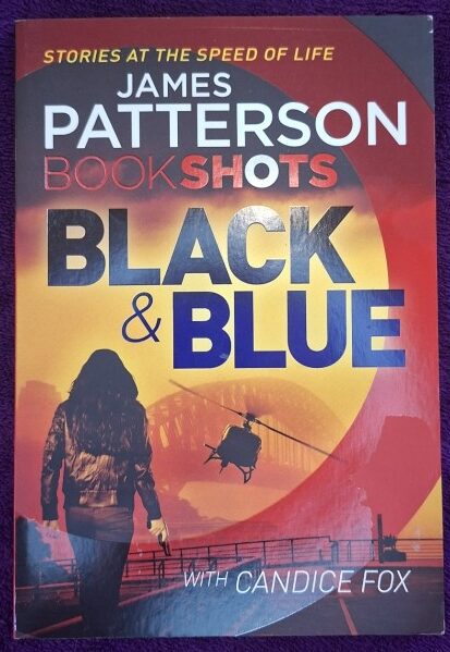 Black & Blue – James Patterson, Candice Fox secondhand book