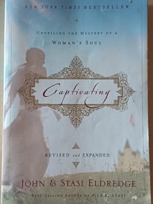 Captivating - John & Stasi Eldredge