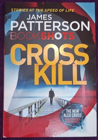 Cross Kill – James Patterson secondhand book