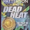 Dead Heat – James Patterson, Lee Stone secondhand book