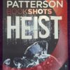Heist – James Patterson, Rees Jones secondhand book