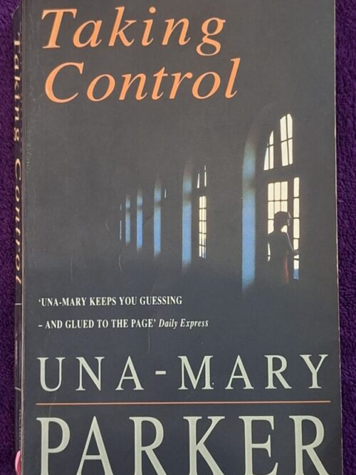 Taking Control – Una-Mary Parker secondhand book