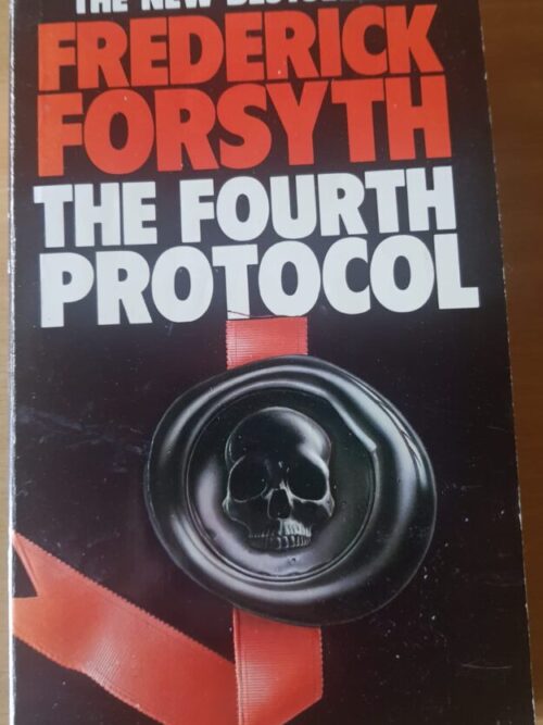 The Fourth Protocol – Frederick Forsyth secondhand book