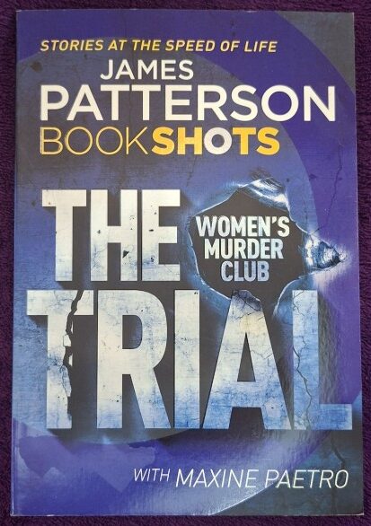 The Trial – James Patterson, Maxine Paetro secondhand book