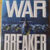War Breaker – Jim DeFelice secondhand book