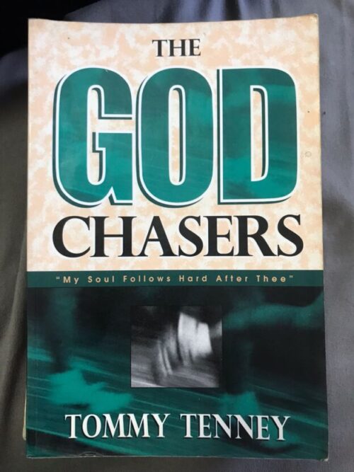 The God Chasers - Tommy Tenney