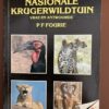 Nasionale Krugerwildtuin: Vrae En Antwoorde – PF Fourie secondhand book