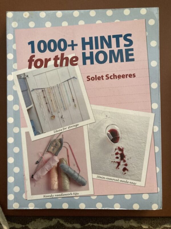 1000+ Hints For The Home – Solet Scheeres secondhand book