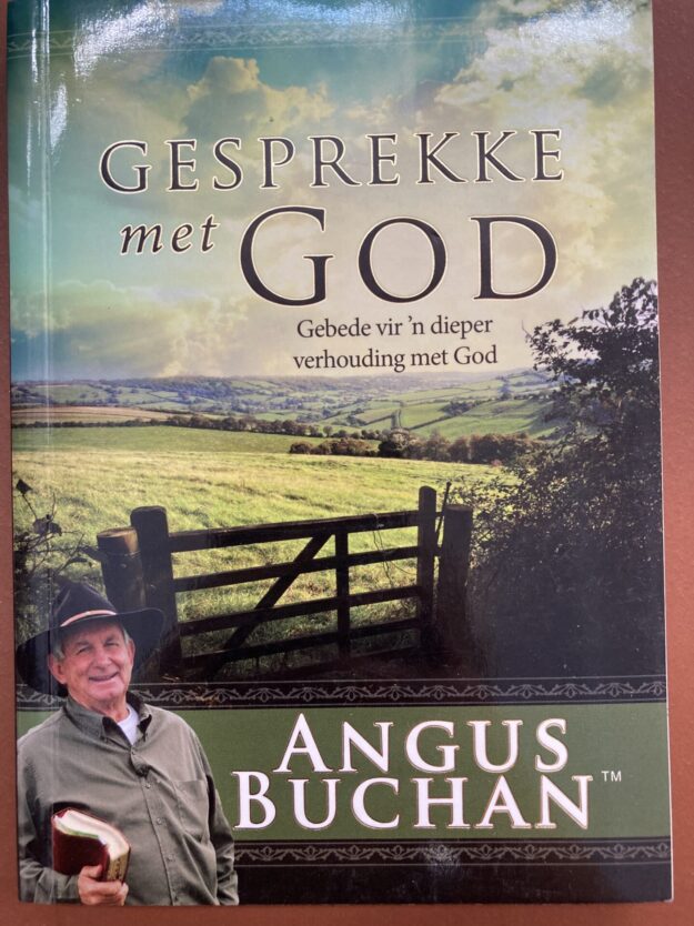 Gesprekke Met God - Angus Buchan