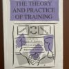 The Theory And Practice Of Training – Roger Buckley, Jim Caple secondhand book