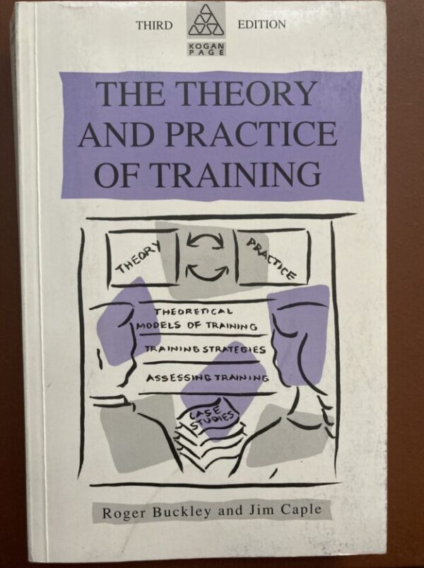 The Theory And Practice Of Training – Roger Buckley, Jim Caple secondhand book