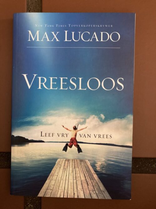 Vreesloos - Max Lucado