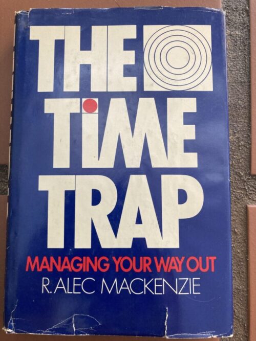 The Time Trap - R Alec Mackenzie