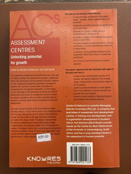 Assessment Centres: Unlocking Potential For Growth – Sandra Schlebusch, Gert Roodt secondhand book