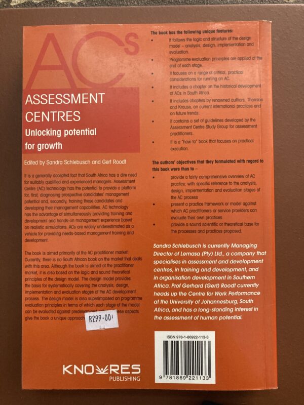 Assessment Centres: Unlocking Potential For Growth – Sandra Schlebusch, Gert Roodt secondhand book