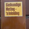 Sielkundige Meting: ‘n Inleiding – GK Huysamen secondhand book