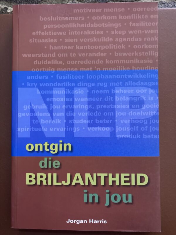 NLP: Ontgin Die Briljantheid In Jou – Jorgan Harris secondhand book