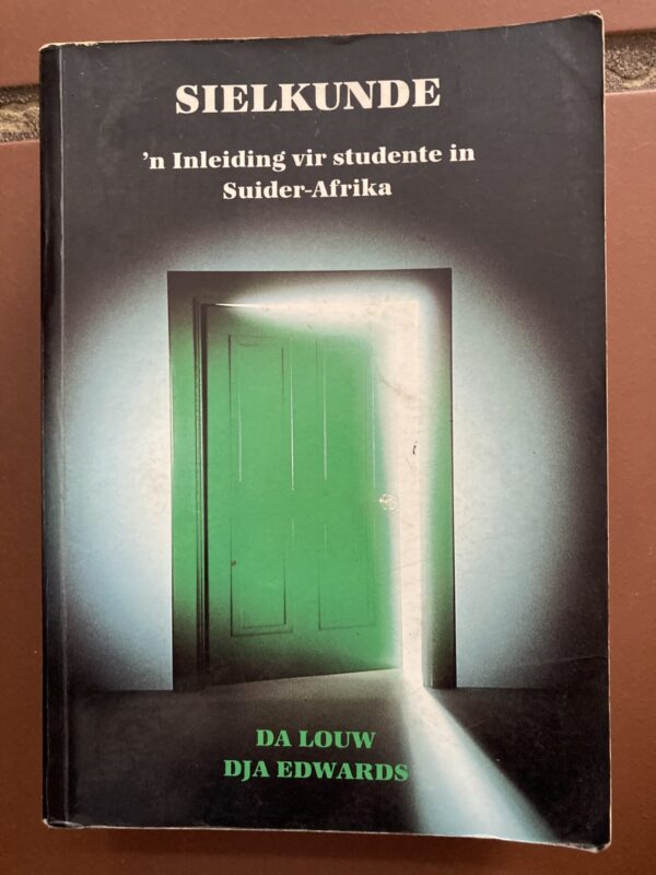 Sielkunde: ‘n Inleiding Vir Studente In Suider-Afrika – Louw, Edwards secondhand book