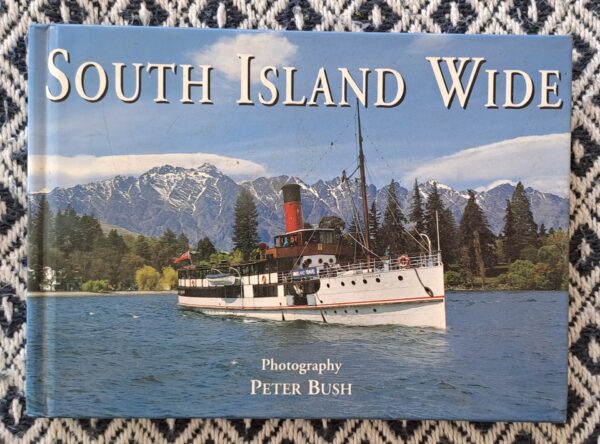 South Island Wide – Peter Bush secondhand book