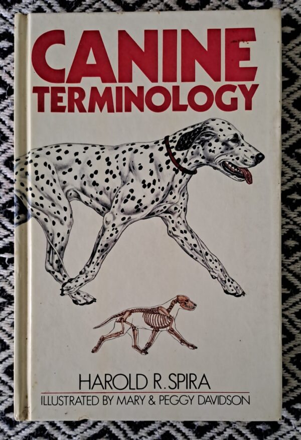 Canine Terminology – Harold R. Spira secondhand book