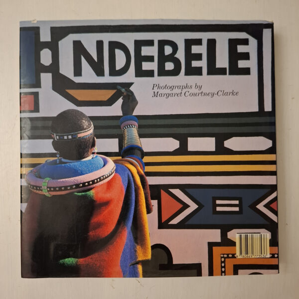 Ndebele: The Art Of An African Tribe – Margaret Courtney-Clarke secondhand book