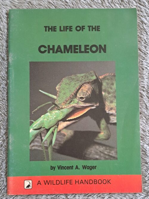 The Life Of The Chameleon - Vincent A. Wager