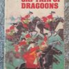 Captain Of Dragoons – Ronald Welch secondhand book
