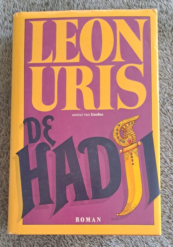 De Hadji - Leon Uris (Dutch) De Hadji – Leon Uris (Dutch) secondhand book