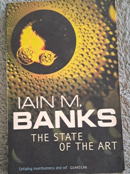 The State Of The Art - Iain M. Banks