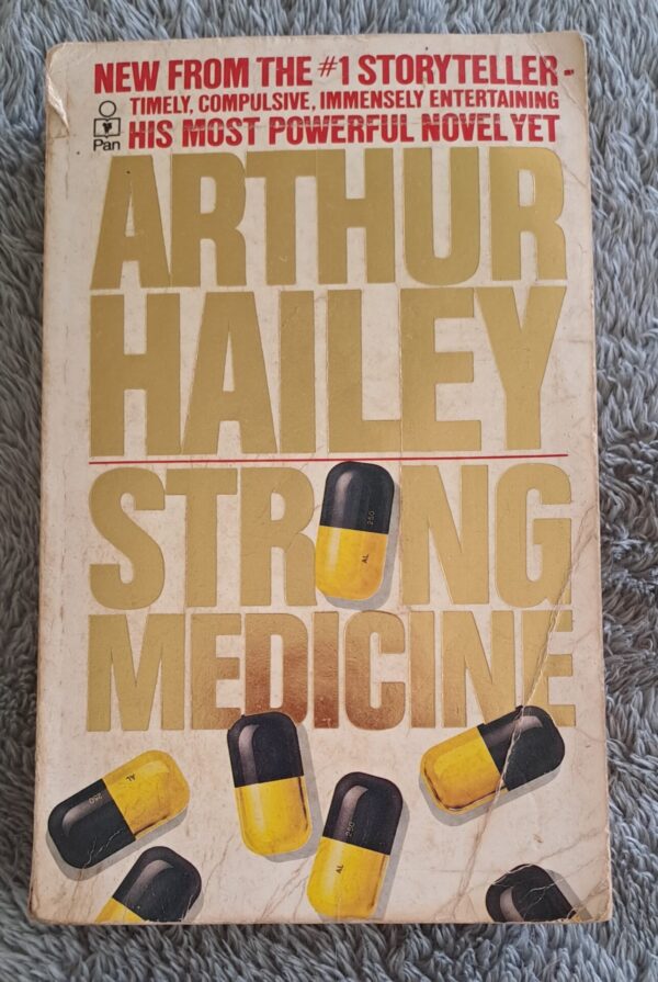 Strong Medicine – Arthur Hailey secondhand book