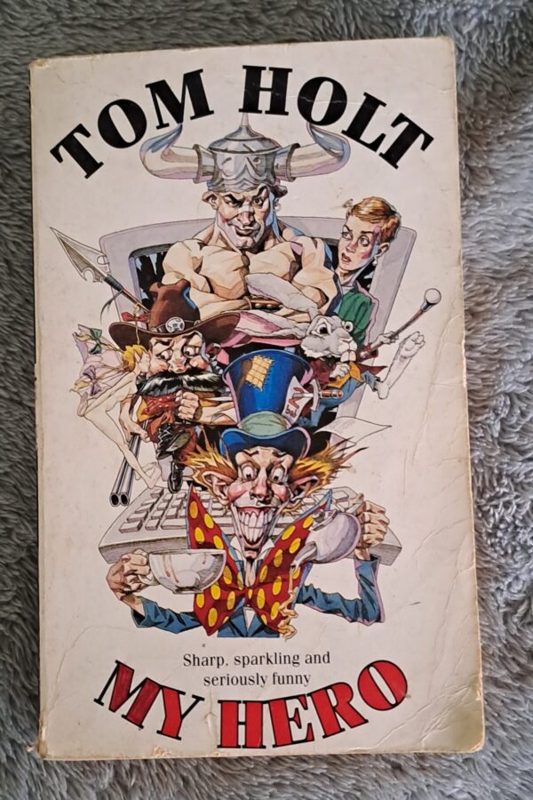 My Hero – Tom Holt secondhand book