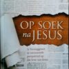 Op Soek Na Jesus – Neels Jackson secondhand book