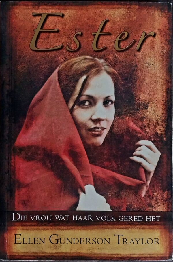 Ester – Ellen Gunderson Traylor secondhand book