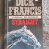 Straight - Dick Francis Straight – Dick Francis secondhand book
