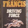 Driving Force – Dick Francis secondhand book