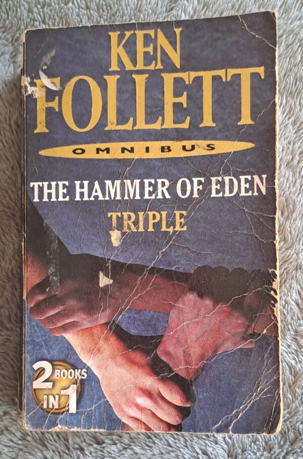 The Hammer Of Eden | Triple - Ken Follett The Hammer Of Eden | Triple – Ken Follett secondhand book