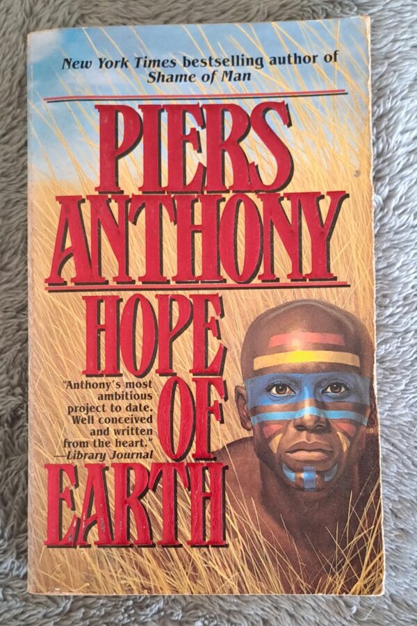 Hope Of Earth - Piers Anthony Hope Of Earth – Piers Anthony secondhand book