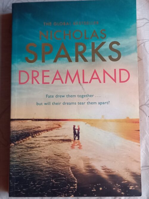 Dreamland - Nicholas Sparks