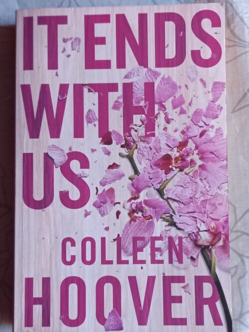 It Ends With Us - Colleen Hoover
