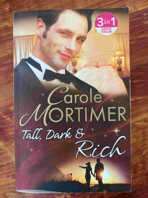 Tall, Dark & Rich - Carole Mortimer Tall, Dark & Rich – Carole Mortimer secondhand book